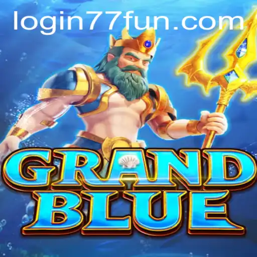 Descubra o Fascinante Mundo de GRANDBLUE - O Novo Sucesso no 77.fun