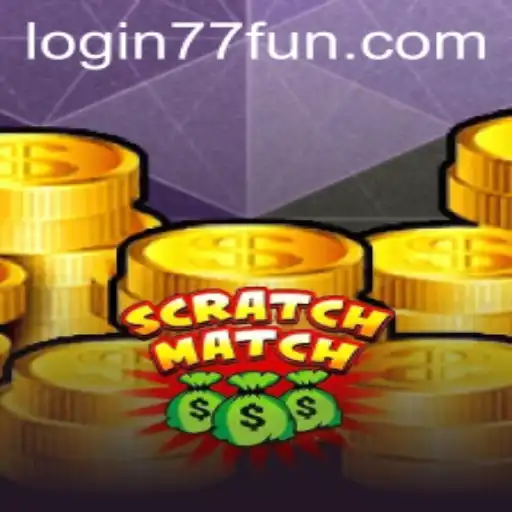 ScratchMatch: O Empolgante Jogo Que Está Conquistando o 77.fun